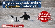 Kaybolan çocuklardan 6 gündür haber yok