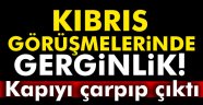 Kıbrıs görüşmelerinde gerginlik