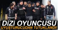 Kokainle yakalanan dizi oyuncusu tutuklandı