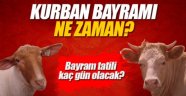 Kurban Bayramı 2018 ne zaman ve hangi gün kutlanacak?