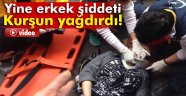 Kurşun yağdırdı!