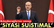 Kurtulmuş'tan, Kılıçdaroğlu'na cevap