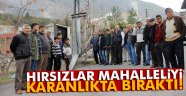 mahalleyi karanlıkta bıraktılar