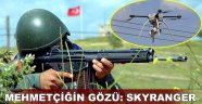 Mehmetçiğin gözü: Skyranger