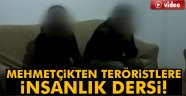 Mehmetçik'ten 2 teröriste insanlık dersi