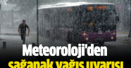 Meteoroloji'den sağanak yağış uyarısı