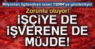 Milyonları ilgilendiren tasarı TBMM'ye gönderiliyor