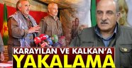 Murat Karayılan ve Duran Kalkan için yakalama kararı