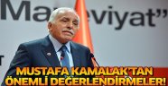 Mustafa Kamalak'tan önemli değerlendirmeler!