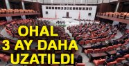 OHAL 4. kez uzatıldı