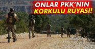 PKK'nın korkulu rüyası oldular