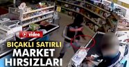 satırlı market hırsızları kamerada