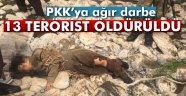 Şemdinli'de 13 terörist öldürüldü