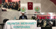 ŞEYH MUİNİDDİN "İSLAM'DA MERHAMET"KONFERANSINA KATILDI