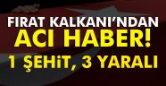 Son Dakika El-Bab operasyonunda 1 şehit, 3 yaralı