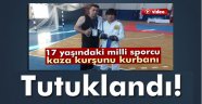 sporcuyu vuran zanlı tutuklandı