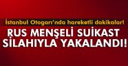 Şüpheli yolcu Rus menşeli suikast silahıyla yakalandı