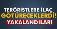 Terör örgütüne götürülmek üzere çok sayıda ilaç yakalandı