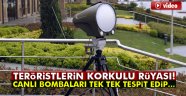 Teröristlere 'dur' diyecek sistem