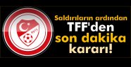 TFF'den 'saygı duruşu' kararı