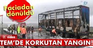 TIR Otoyol da Cayır Cayır Yandı