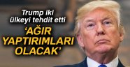 Trump'tan Meksika ve Kanada'ya tehdit