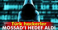 Türk hackerler Mossad'ı hedef aldı