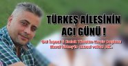 Türkeş Ailesinin Acı Günü