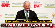 Yıldırım açıkladı! Seçim barajı değişiyor mu