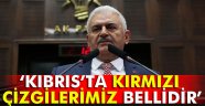 Yıldırım: Kıbrıs konusunda kırmızı çizgilerimiz bellidir