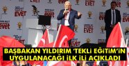 Yıldırım 'tekli eğitim'in uygulanacağı ilk ili açıkladı