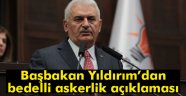 Yıldırım'dan bedelli askerlik açıklaması