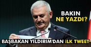 Yıldırım'dan ilk tweet