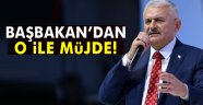 Yıldırım'dan o ile müjde