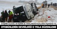 Yolcu otobüslerinin devrildiği yolda düzenleme